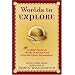 Worlds to Explore: Classic Tales of Travel and Adventure from National Geographic