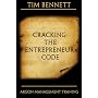 Cracking The Entrepreneur Code by Tim Bennett