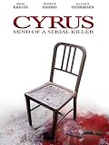 Cyrus: Mind of a Serial Killer