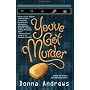 You've Got Murder (A Turing Hopper Mystery) by Donna Andrews