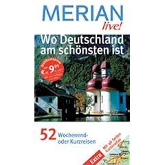 Wo Deutschland am sch�nsten ist. Merian live!