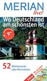 Wo Deutschland am sch�nsten ist. Merian live!