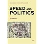 Speed and Politics (Semiotext(e) / Foreign Agents)