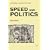 Speed and Politics (Semiotext(e) / Foreign Agents)