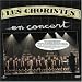 Les Choristes-Les Choristes: En Concert