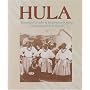 Hula: Hawaiian Proverbs and Inspirational Quotes Celebrating Hula in Hawaii