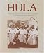 Hula: Hawaiian Proverbs and Inspirational Quotes Celebrating Hula in Hawaii