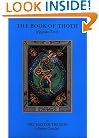 The Book of Thoth: A Short Essay on the Tarot of the Egyptians, Being the Equinox Volume III No. V