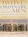 Twelve Ordinary Men: How The Master Shaped His Disciples For Greatness and What He Wants To Do With You