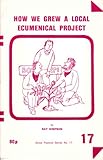 How we grew a local ecumenical project