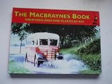 The MacBraynes book : their highlands and islands by bus