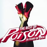 Best Of: 20 Years of Rock ~ Poison