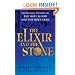 The Elixir And The Stone: The Tradition of Magic and Alchemy
