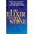 The Elixir and the Stone: The Tradition of Magic and Alchemy