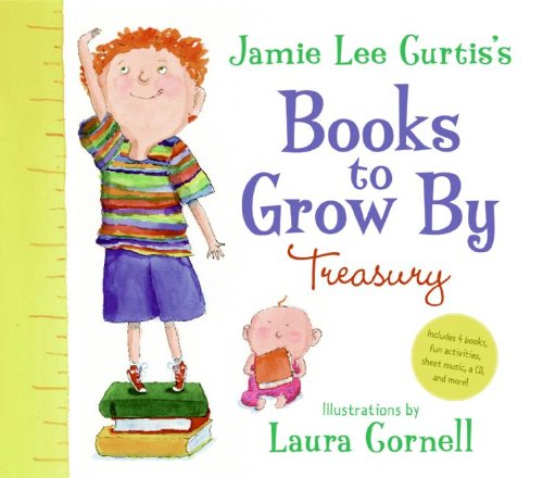 Jamie Lee Curtis's Books to Grow By Treasury