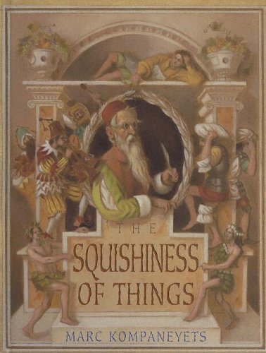 The Squishiness of Things