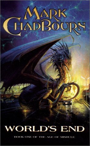 World's End: Book One of the Age of Misrule