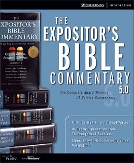 The Expositor's Bible Commentary 5.0 for Windows : The Complete Award-Winning 12-Volume Commentary