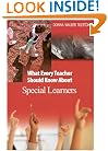 What Every Teacher Should Know About Special Learners