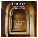 ｜Tenebrae: New Choral Music by James MacMillan [Hybrid SACD]