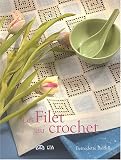 Le Filet au crochet Le Filet au crochet