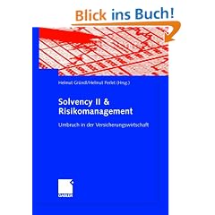 Solvency II & Risikomanagement: Umbruch in der Versicherungswirtschaft