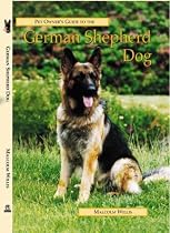 The Pet Owner's Guide to the German Shepherd (Best Friends Guide)