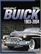 Standard Catalog of Buick 1903-2004 (Standard Catalog of Buick)
