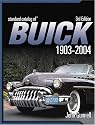 Standard Catalog of Buick 1903-2004