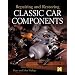 Repairing and Restoring Classic Car Components