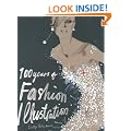 100 Years of Fashion Illustration