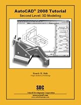 AutoCAD 2008 Tutorial - Second Level: 3D Modeling