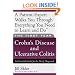 The First Year---Crohn's Disease and Ulcerative Colitis: An Essential Guide for the Newly Diagnosed