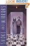 Smoke and Mirrors (Smoke, Book 2)