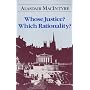 Whose Justice? Which Rationality?