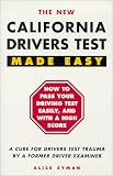 California Drivers Test Made Easy: By a Former Driver Examiner (California Drivers Test Made Easy)