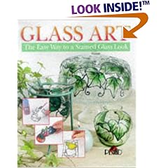 Glass Art: The Easy Way to a Stained Glass Look (Plaid Enterprises)