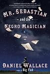 Mr.Sebastian and the Negro Magician