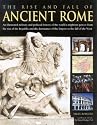 The Rise and Fall of Ancient Rome