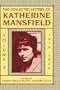The Collected Letters of Katherine Mansfield: Volume Three: 1919-1920