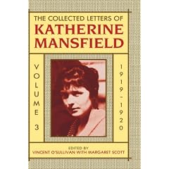 The Collected Letters of Katherine Mansfield: Volume III: 1919-1920