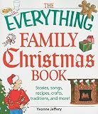 The Everything Family Christmas Book