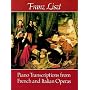 Piano Transcriptions from French and Italian Operas