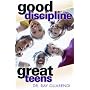 Good Discipline, Great Teens