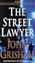 The Street Lawyer (John Grisham)