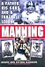Manning: A Father, His Sons and a Football Legacy