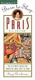 Paris (Frommer's Born to Shop)