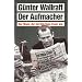 Der Aufmacher. Der Mann, der bei Bild Hans Esser war.