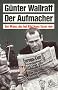 Der Aufmacher: Der Mann, der bei Bild Hans Esser war