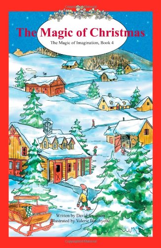 The Magic of Christmas (Magic of Imagination, Book 4)